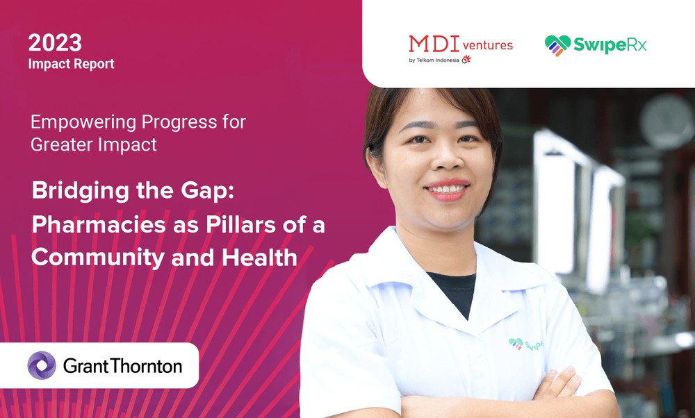 SwipeRX Impact Report 2023 - Bridging the Gap: Pharmacies as Pillars of Community and Health